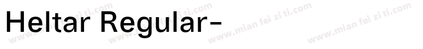 Heltar Regular字体转换